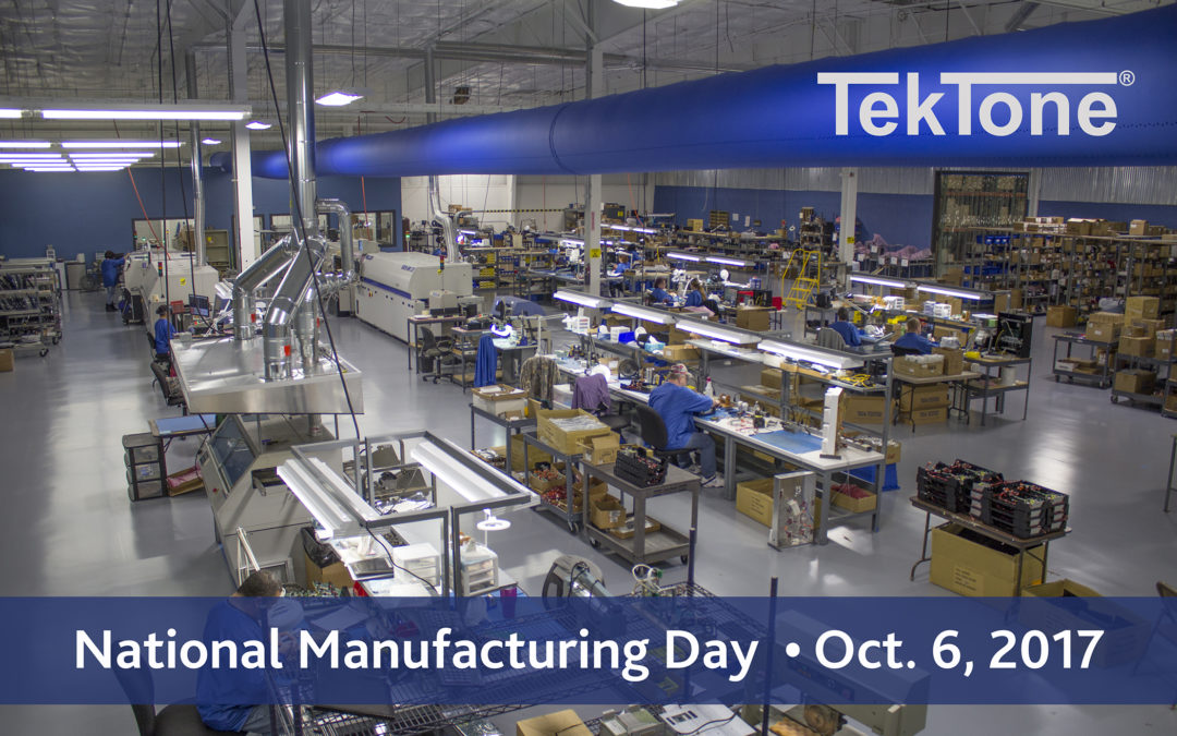 TekTone Celebrates National Manufacturing Day