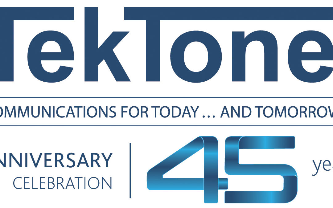 TekTone Celebrates 45 Years of Business