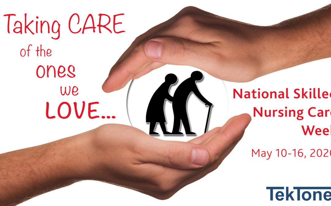 Pointing a Spotlight During National Skilled Nursing Care Week