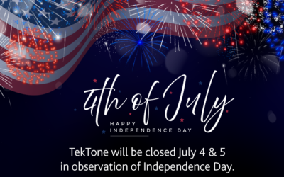 TekTone Closed July 4, 2024