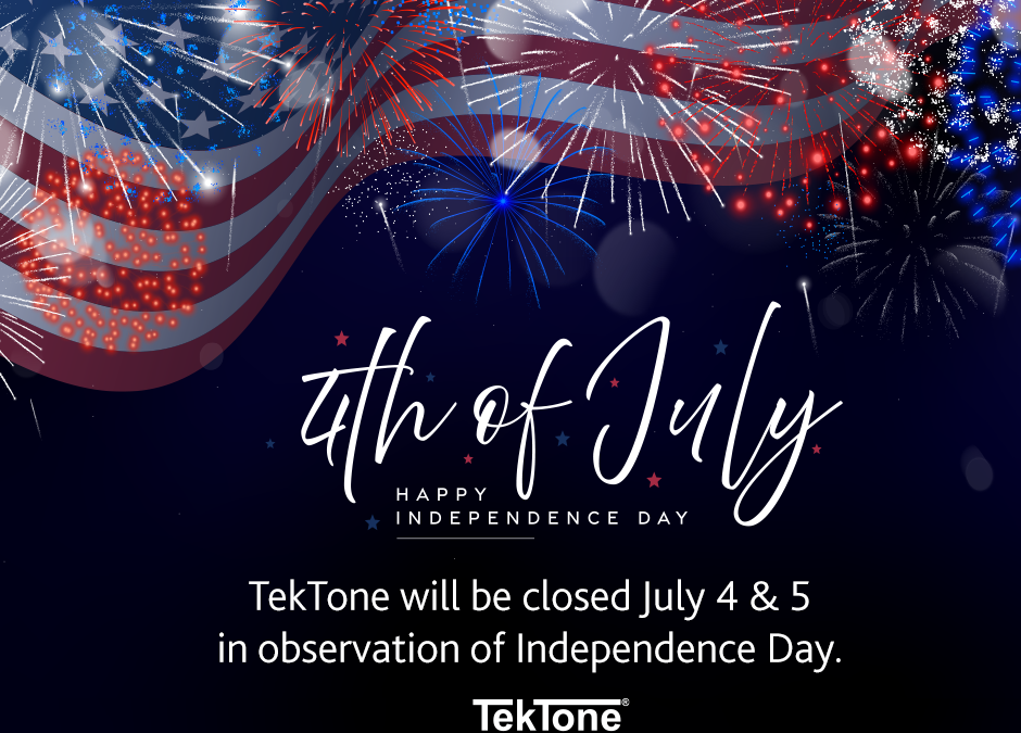 TekTone Closed July 4, 2024